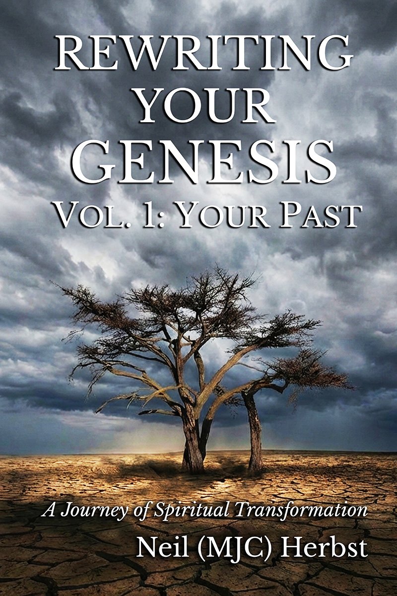 Rewriting Your Genesis Volume 1: Your Past Book Cover